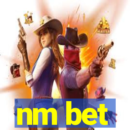 nm bet